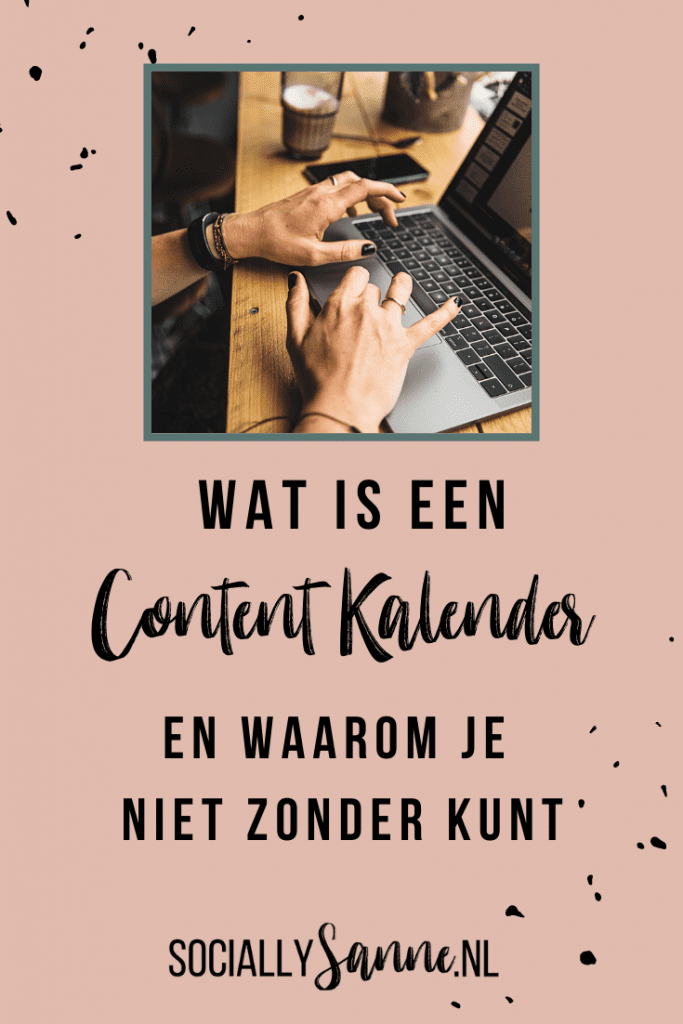 Wat is een Content kalender en waarom je niet zonder kunt #sociallysanne #contentplanner #contentkalender #contentplanning SOCIALLYSANNE.NL - 3