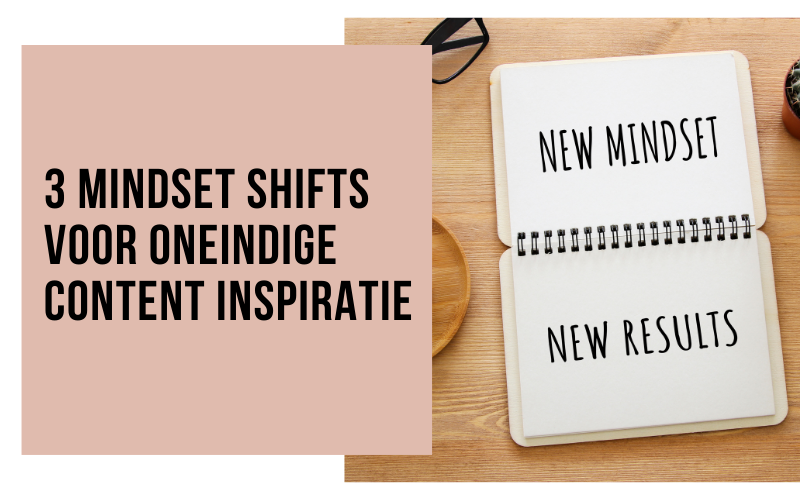 mindset shifts voor oneindige content inspiratie - Socially Sanne blog header