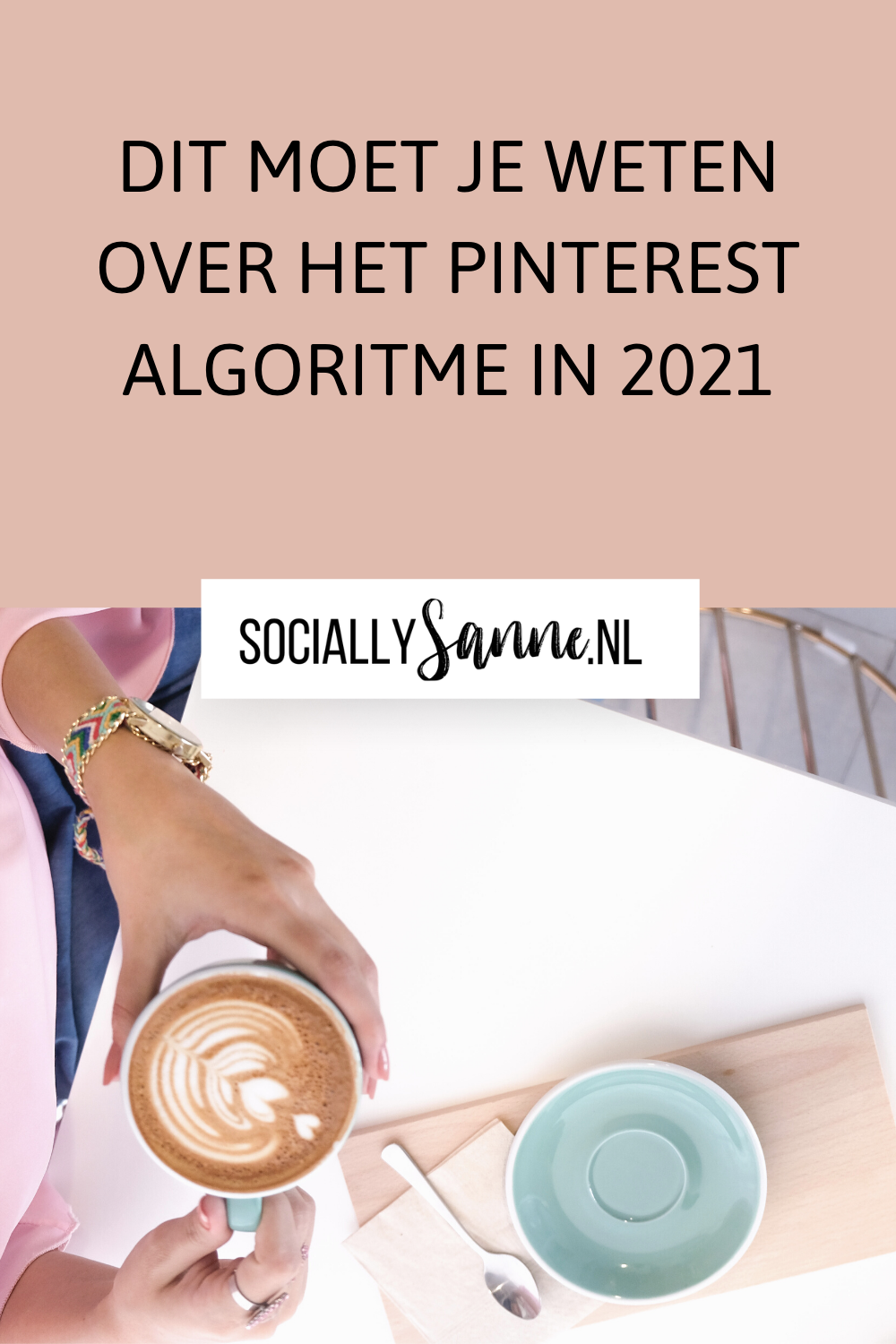 Hoe werkt het Pinterest algoritme in 2021 - Socially Sanne blog